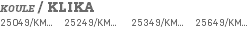 KOULE / KLIKA 25049/KM... 25249/KM... 25349/KM... 25649/KM...